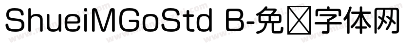 ShueiMGoStd B字体转换